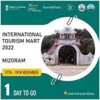 International Tourism Mart 2022 to start from 17th November in Aizawl  